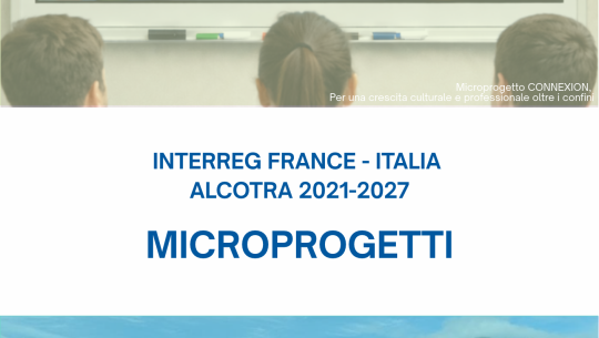 I microprogetti ALCOTRA 2021-2027: un primo bilancio promettente per la cooperazione di prossimità